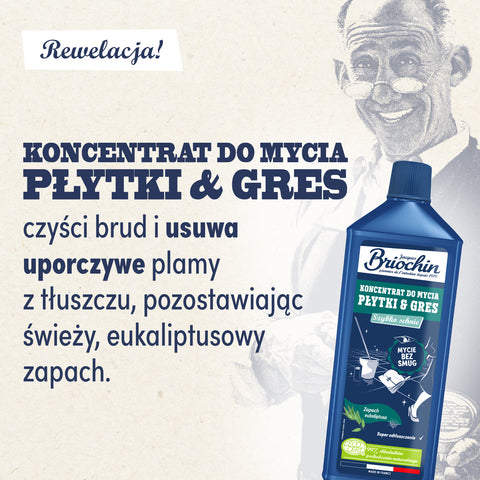 KONCENTRAT DO MYCIA PŁYTKI & GRES 1L BRIOCHIN